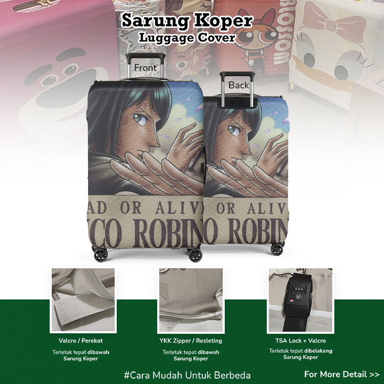 One Piece Wanted Posters : Nico Robin Anak Iblis /Cahaya Revolusi Bounties - Luggage Cover / Sarung Koper / Pelindung Koper Lentur / Sarung Koper Unik / Sarung Koper Anime