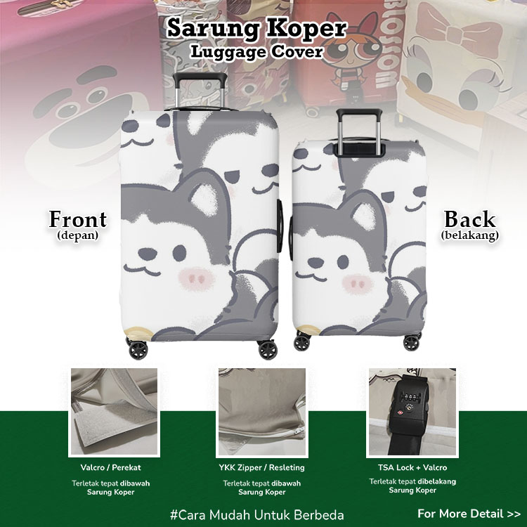 Sarung Koper Husky Lucu / Cute Baby Husky 001 - Sarung Koper / Luggage Suitcase / Luggage Cover
